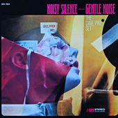 The Dave Pike Set: Noisy Silence – Gentle Noise