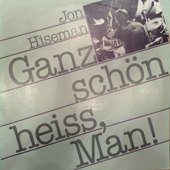 Jon Hiseman: Ganz schön heiss, Man!