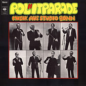 Politparade – Musik aus Studio Bonn