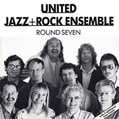 The United Jazz + Rock Ensemble: Round Seven