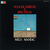 VOLKER KRIEGEL & SPECTRUM:
MILD MANIAC
