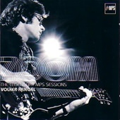 VOLKER KRIEGEL: ZOOM – THE LEGENDARY MPS SESSIONS